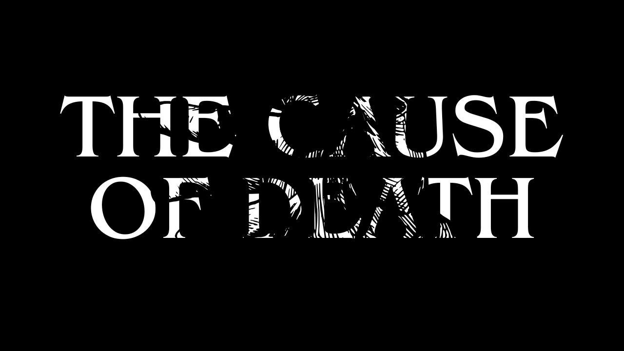 The Cause of Death