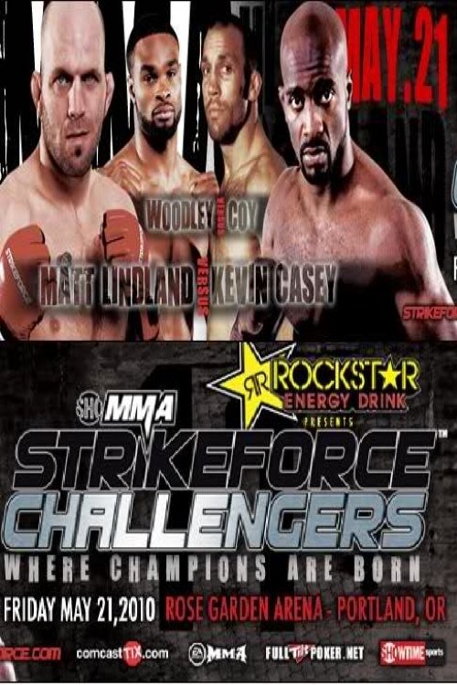 Affiche du film Strikeforce Challengers 8: Lindland vs. Casey