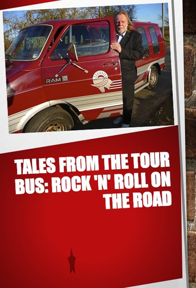 Poster de Tales from the Tour Bus: Rock 'n' Roll on the Road