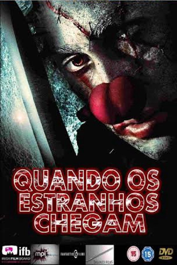 Poster de Quando Estranhos Chegam