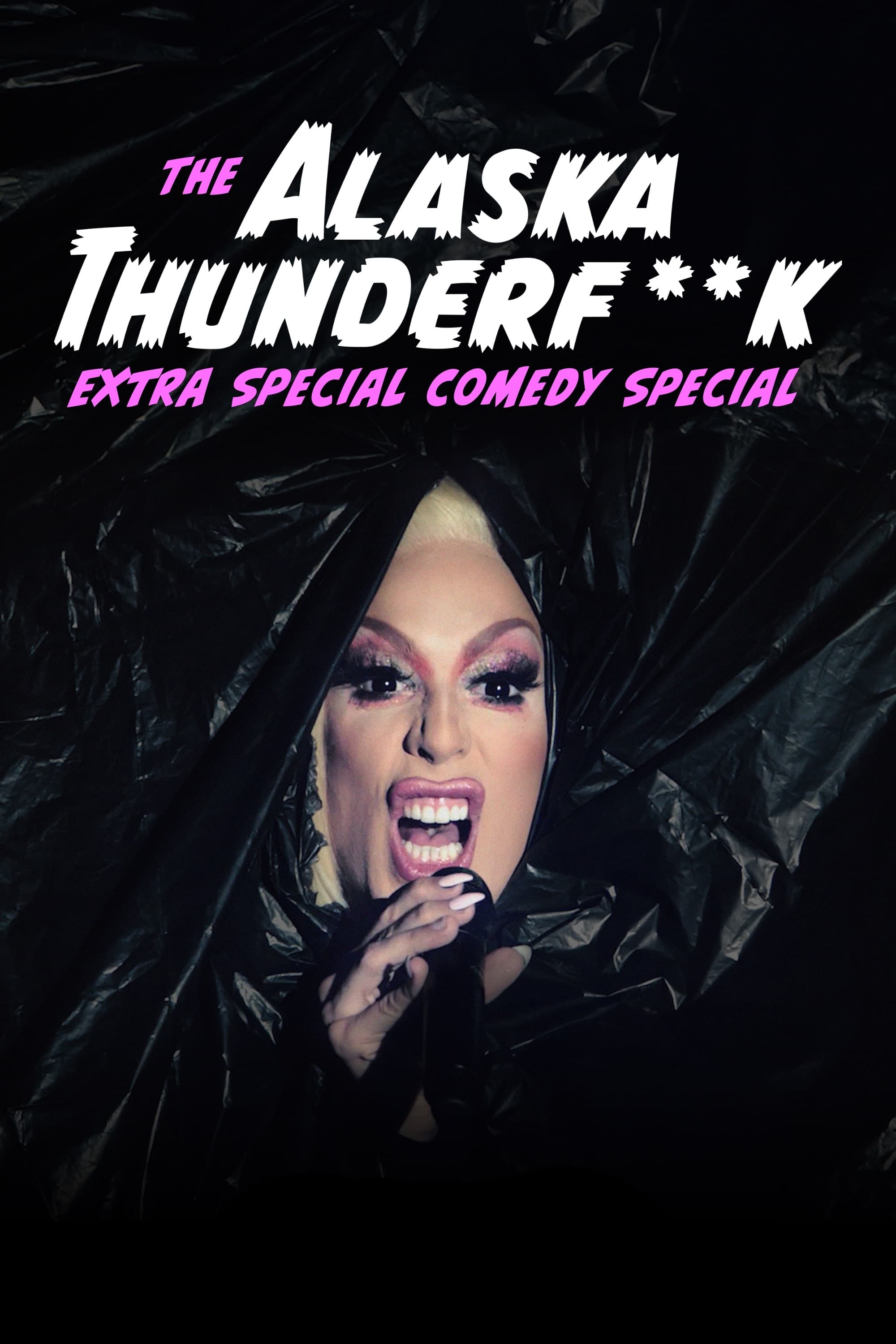 Poster de The Alaska Thunderfuck Extra Special Comedy Special