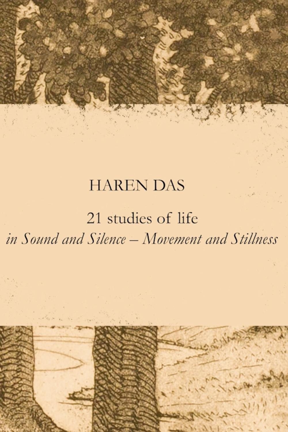 Poster de Haren Das: 21 Studies of Life in Sound and Silence – Movement and Stillness
