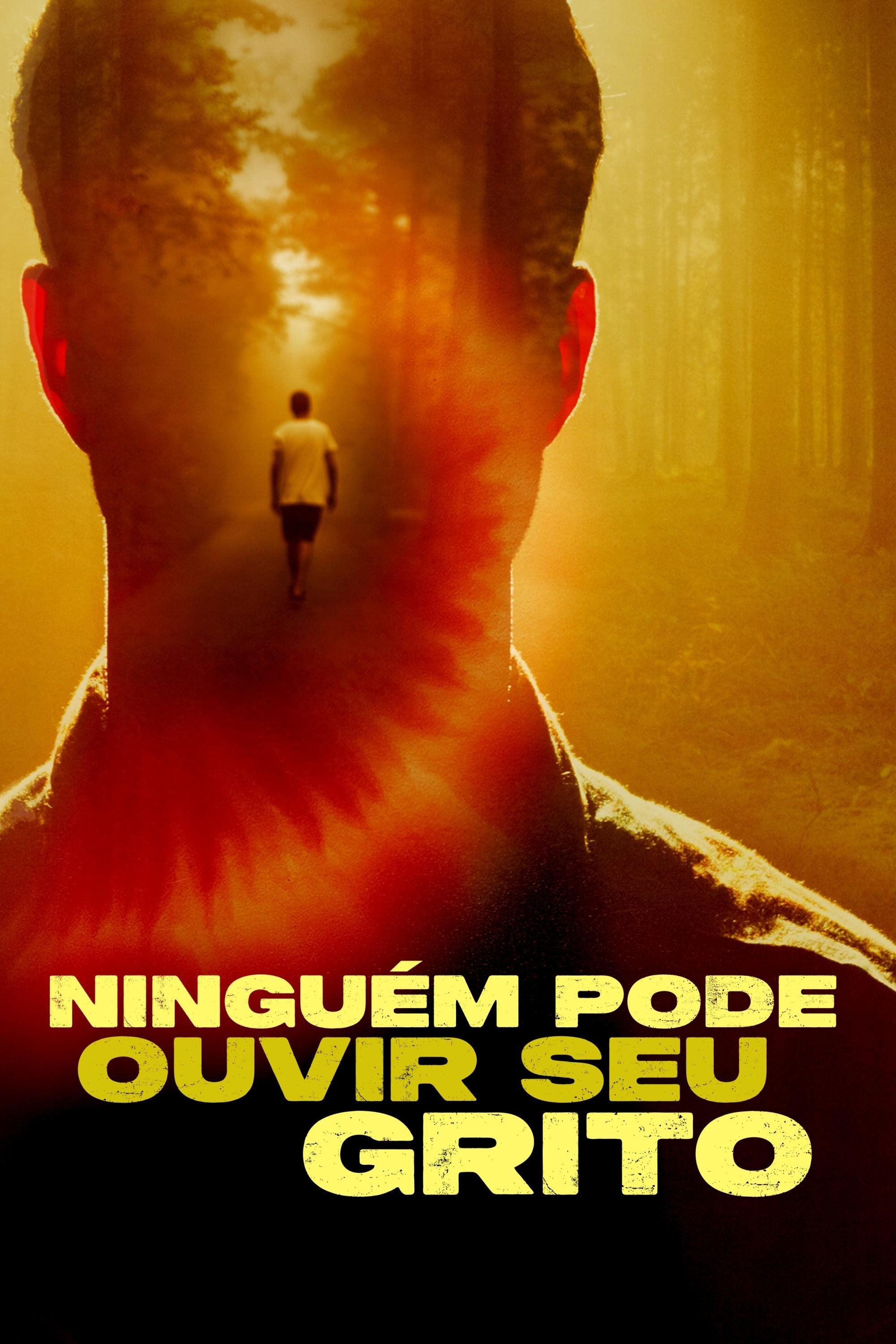 Poster de Ninguém Pode Ouvir Seu Grito