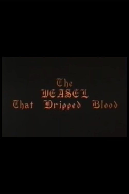 Poster de The Weasel That Dripped Blood