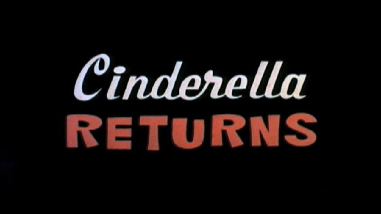 Cinderella Returns