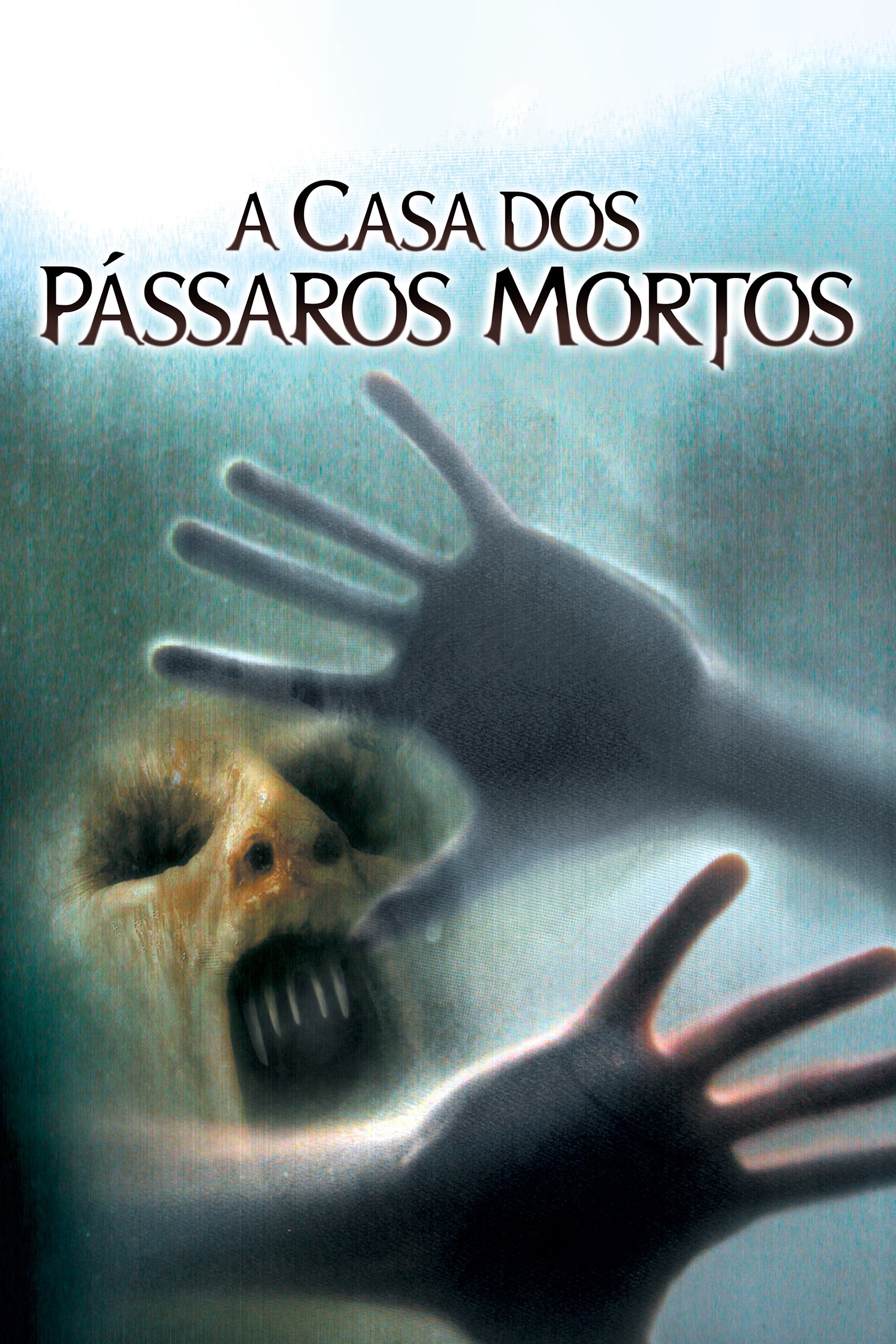 Poster de A Casa dos Pássaros Mortos