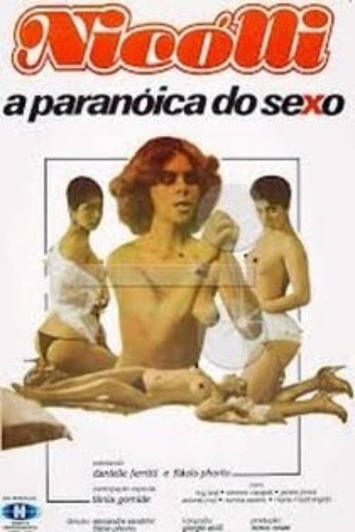 Poster de Nicolli: A Paranóica do Sexo