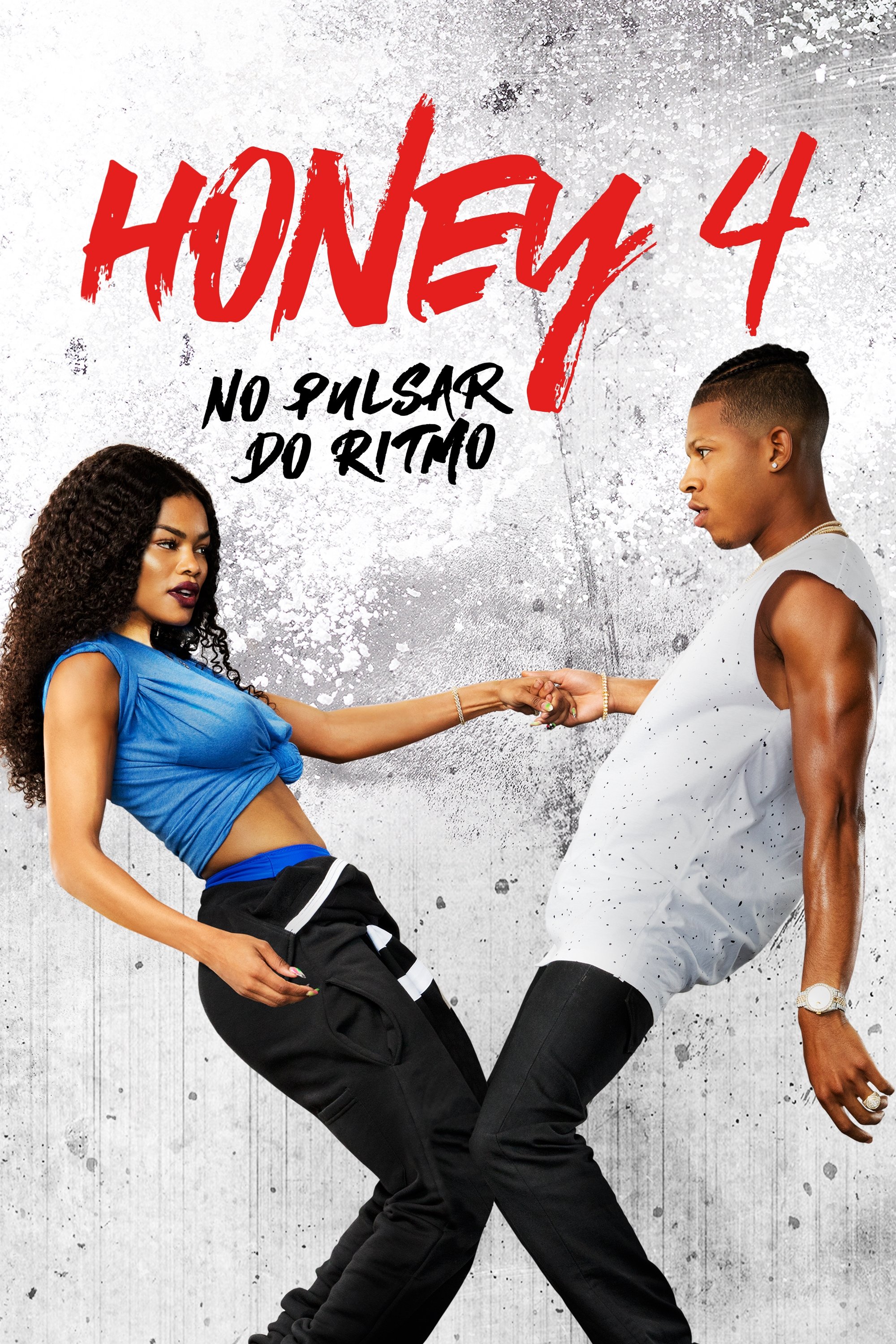 Poster de Honey 4: No Pulsar do Ritmo