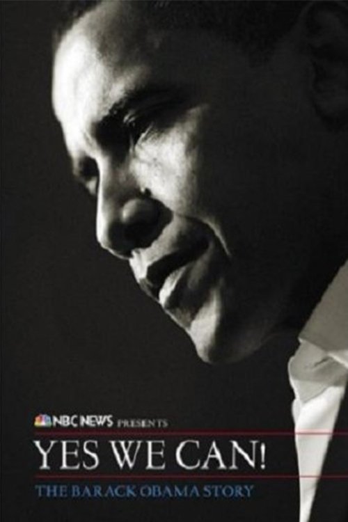 Affiche du film Yes We Can! - The Barack Obama Story