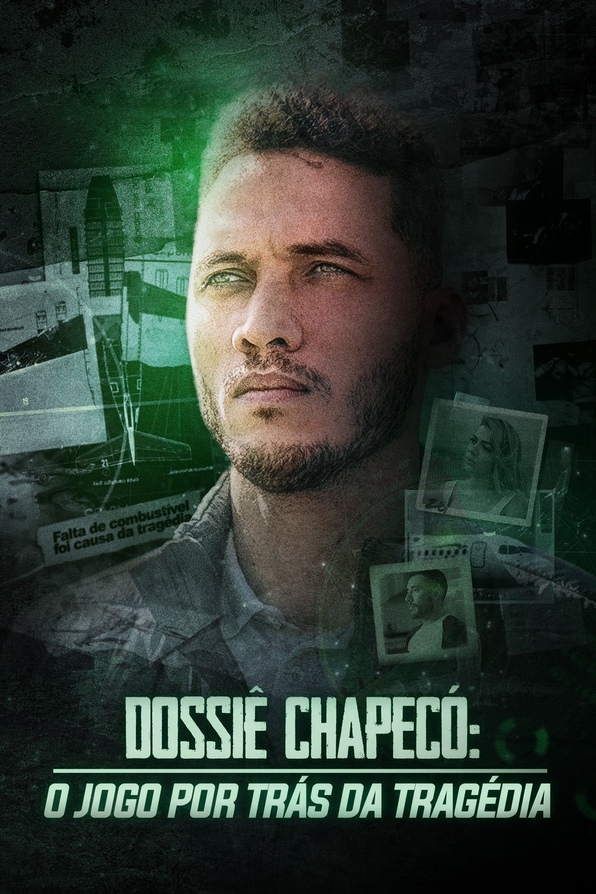 Poster de Dossiê Chapecó: O Jogo por Trás da Tragédia