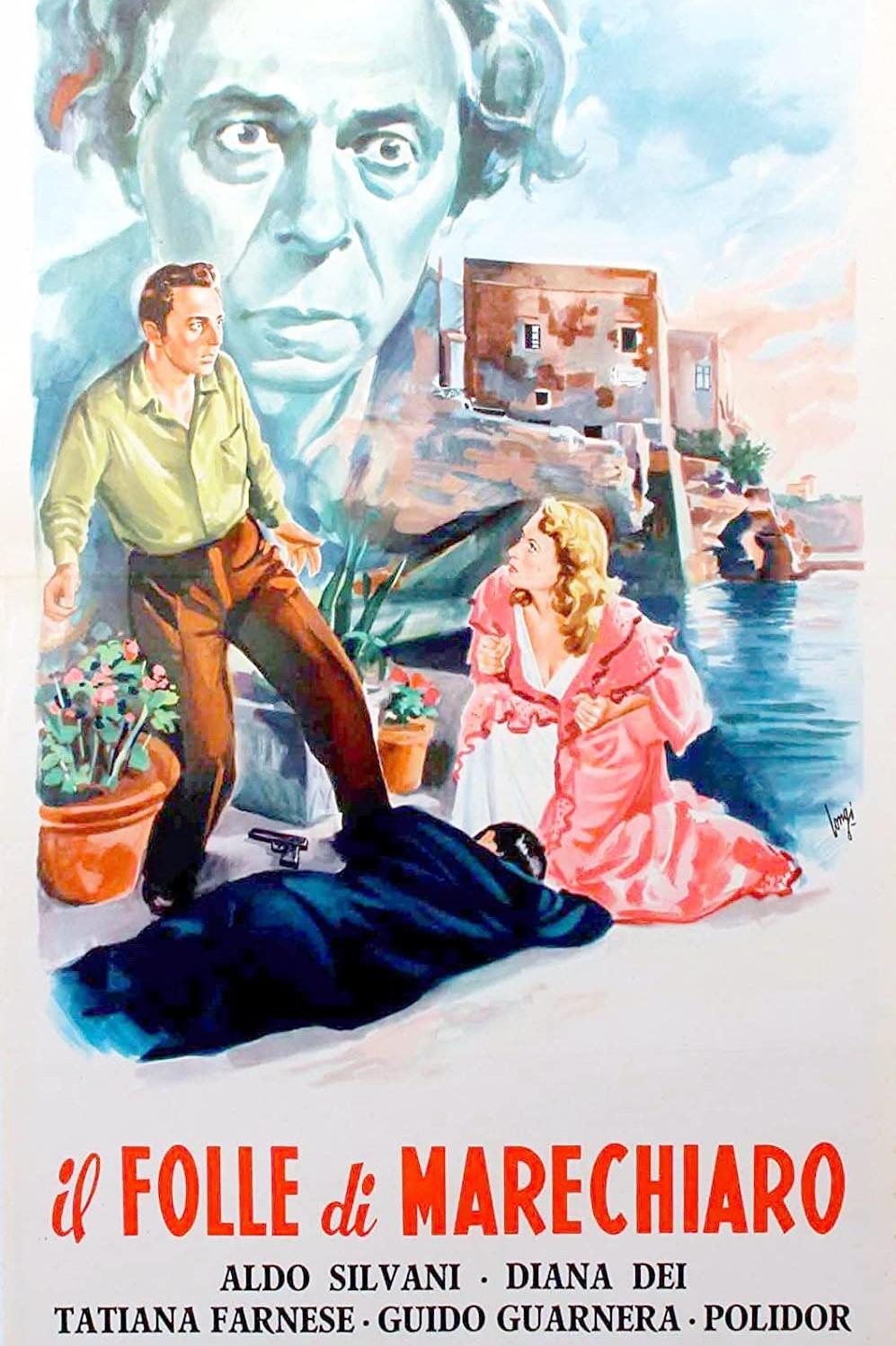 Affiche du film Il folle di Marechiaro
