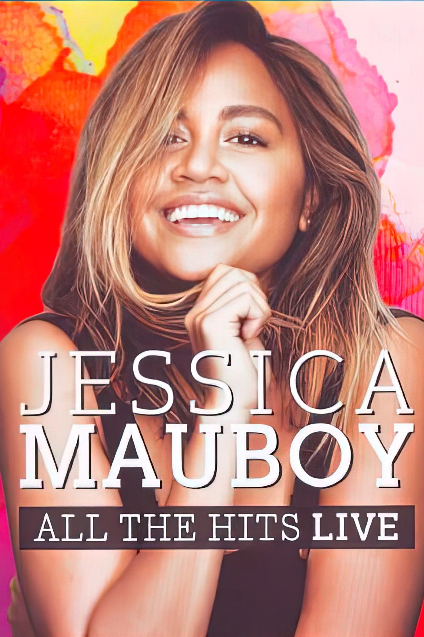 Poster de Jessica Mauboy: All the Hits Live