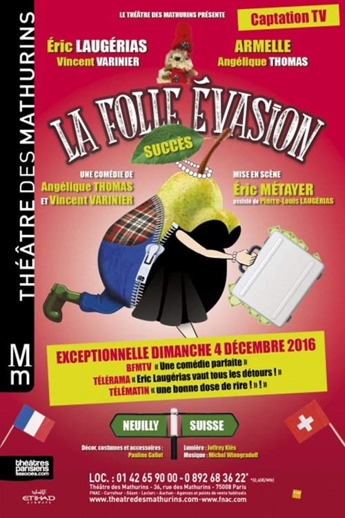Poster de La folle évasion