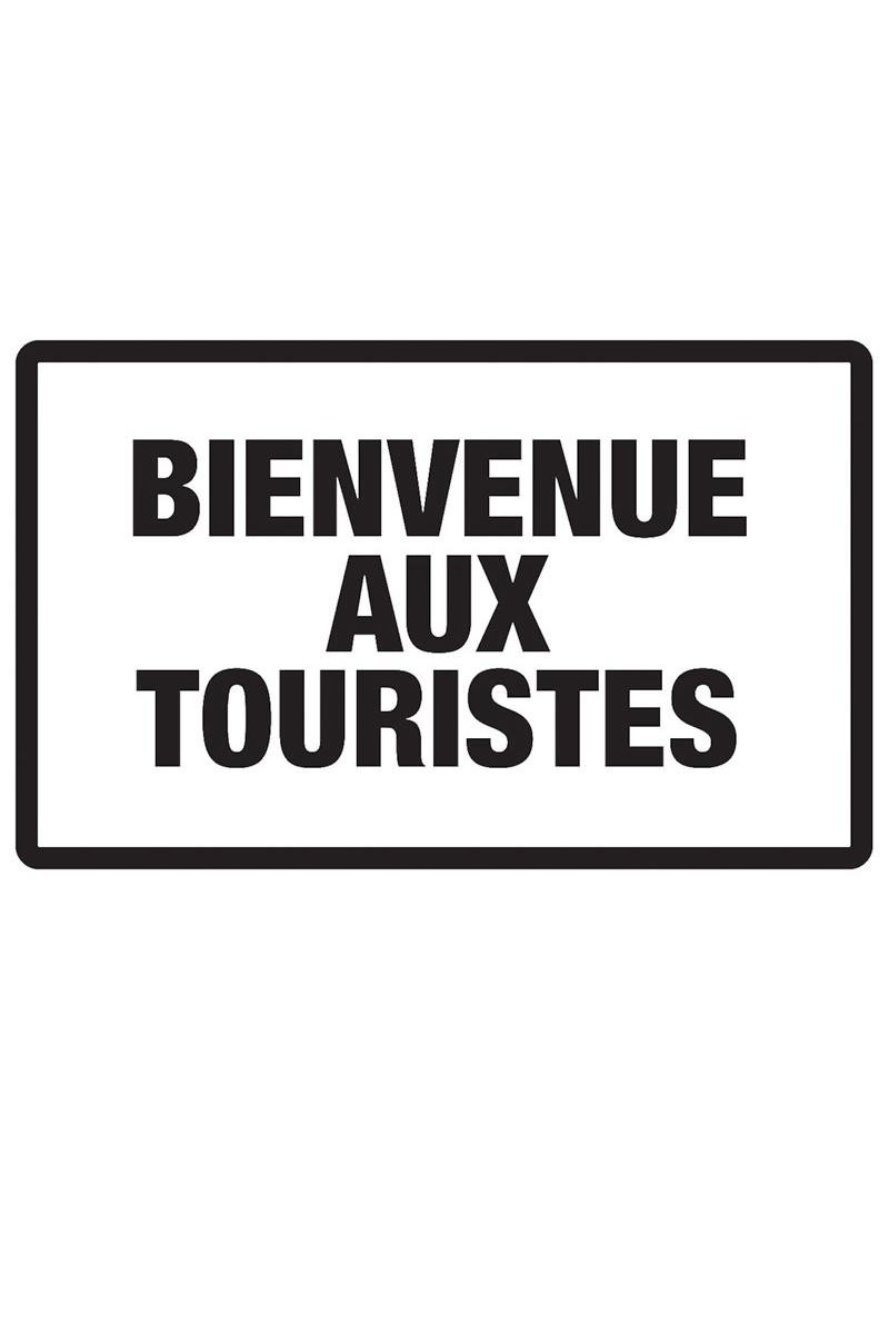 Poster de Bienvenue aux touristes