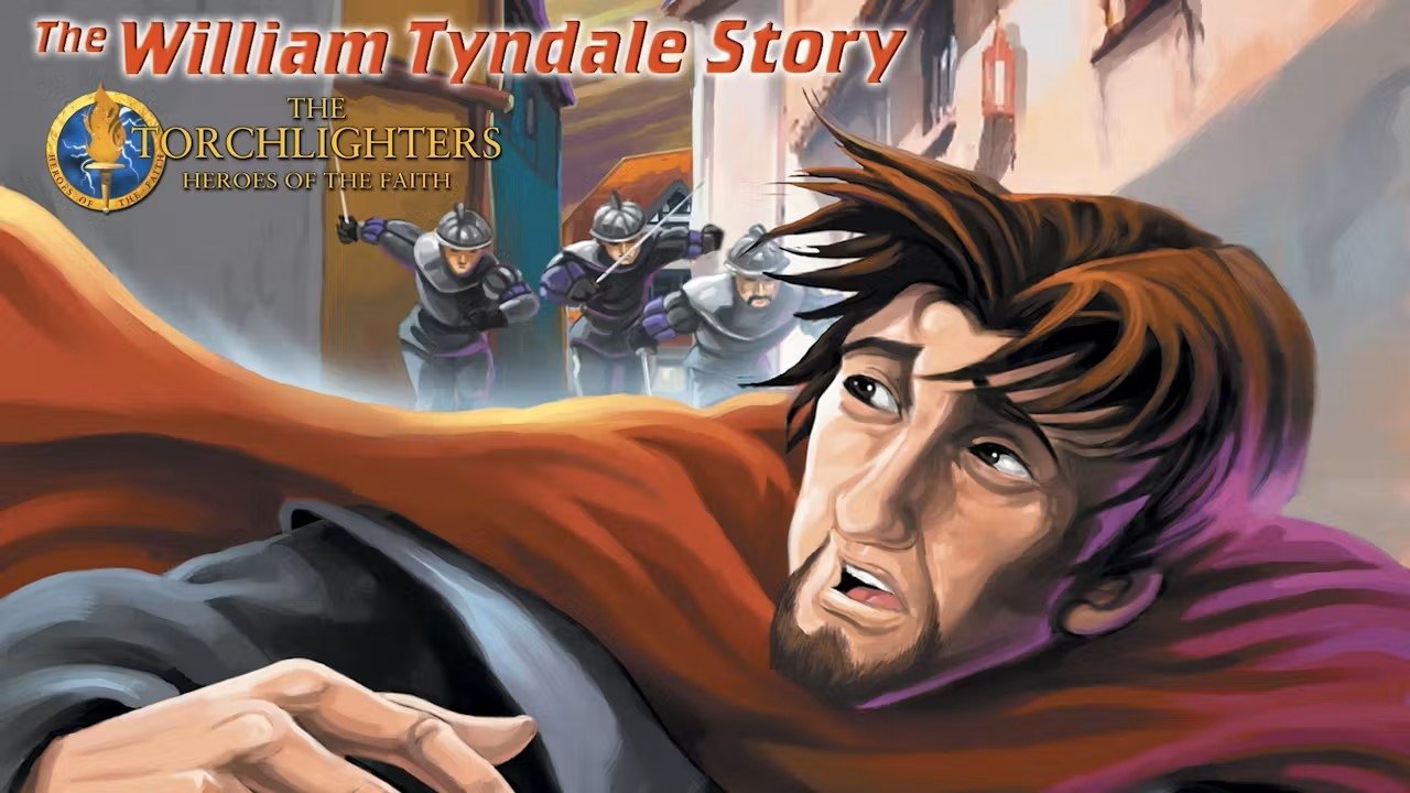 The William Tyndale Story