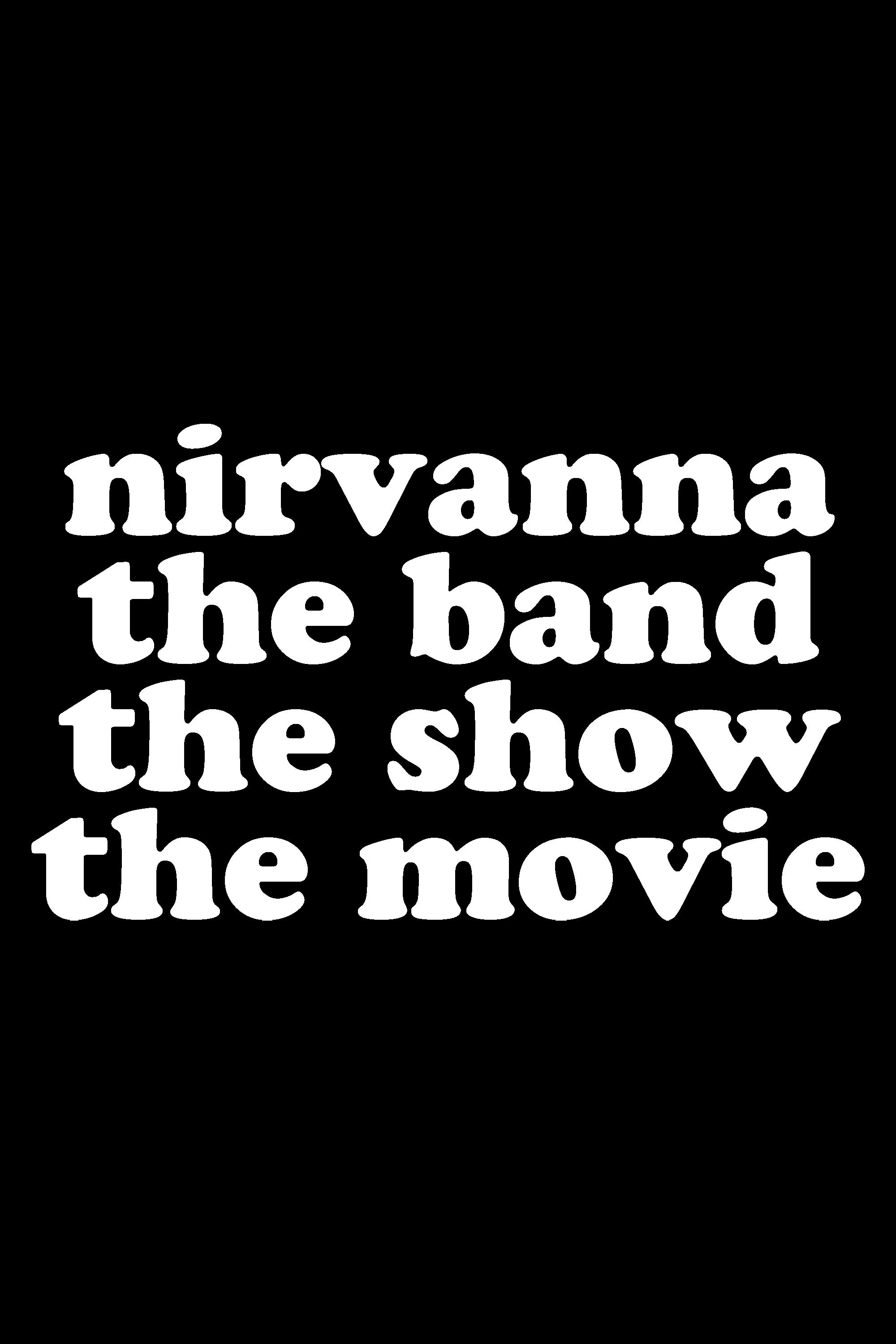 Poster de Nirvanna the Band the Show the Movie