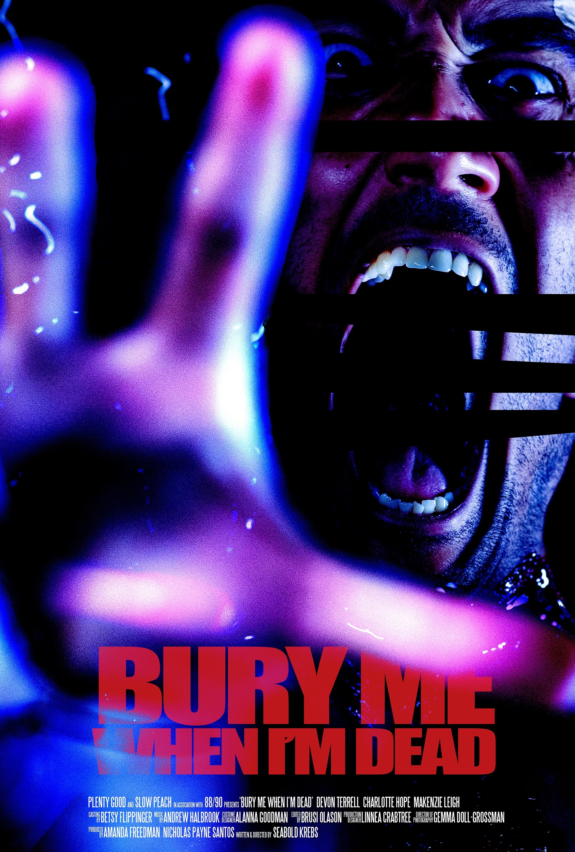 Bury Me When I'm Dead