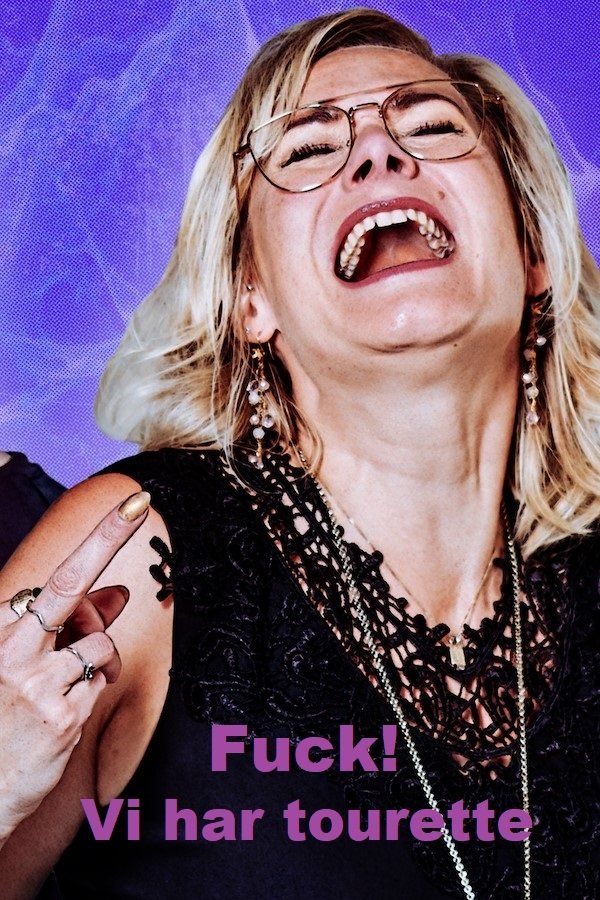 Poster de Fuck! Vi har tourette