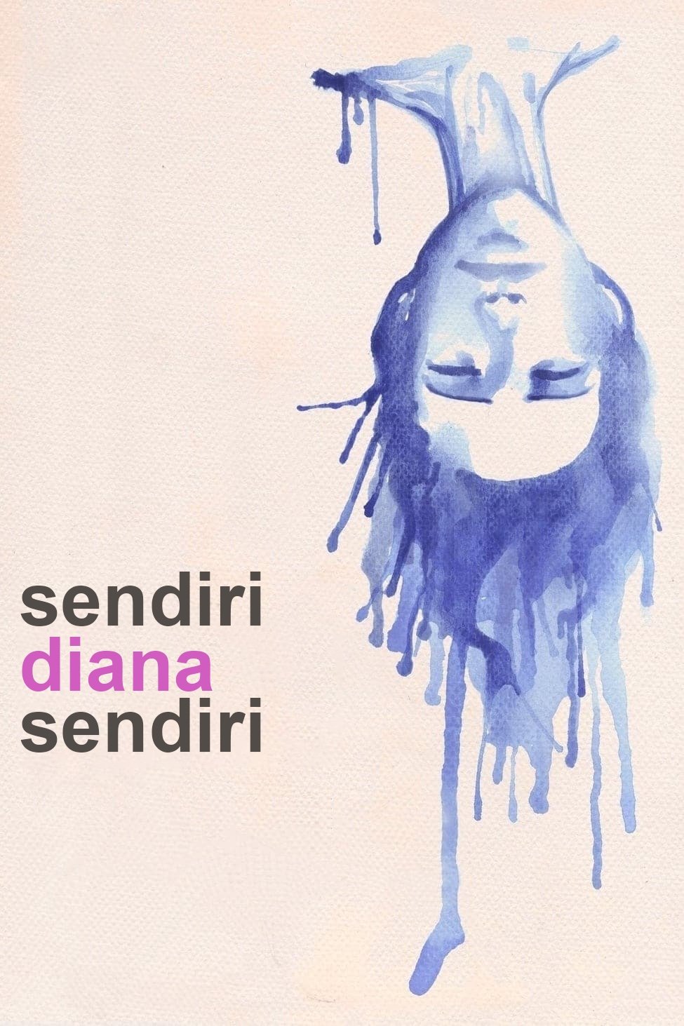 Poster de Sendiri Diana Sendiri