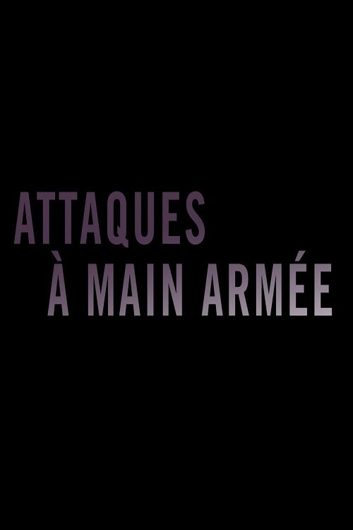 Poster de Attaques à main armée