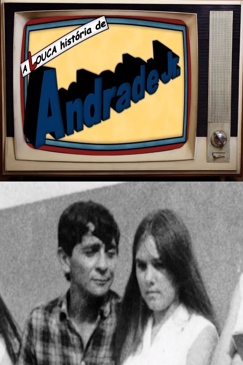 Poster de A Louca História de Andrade Jr.