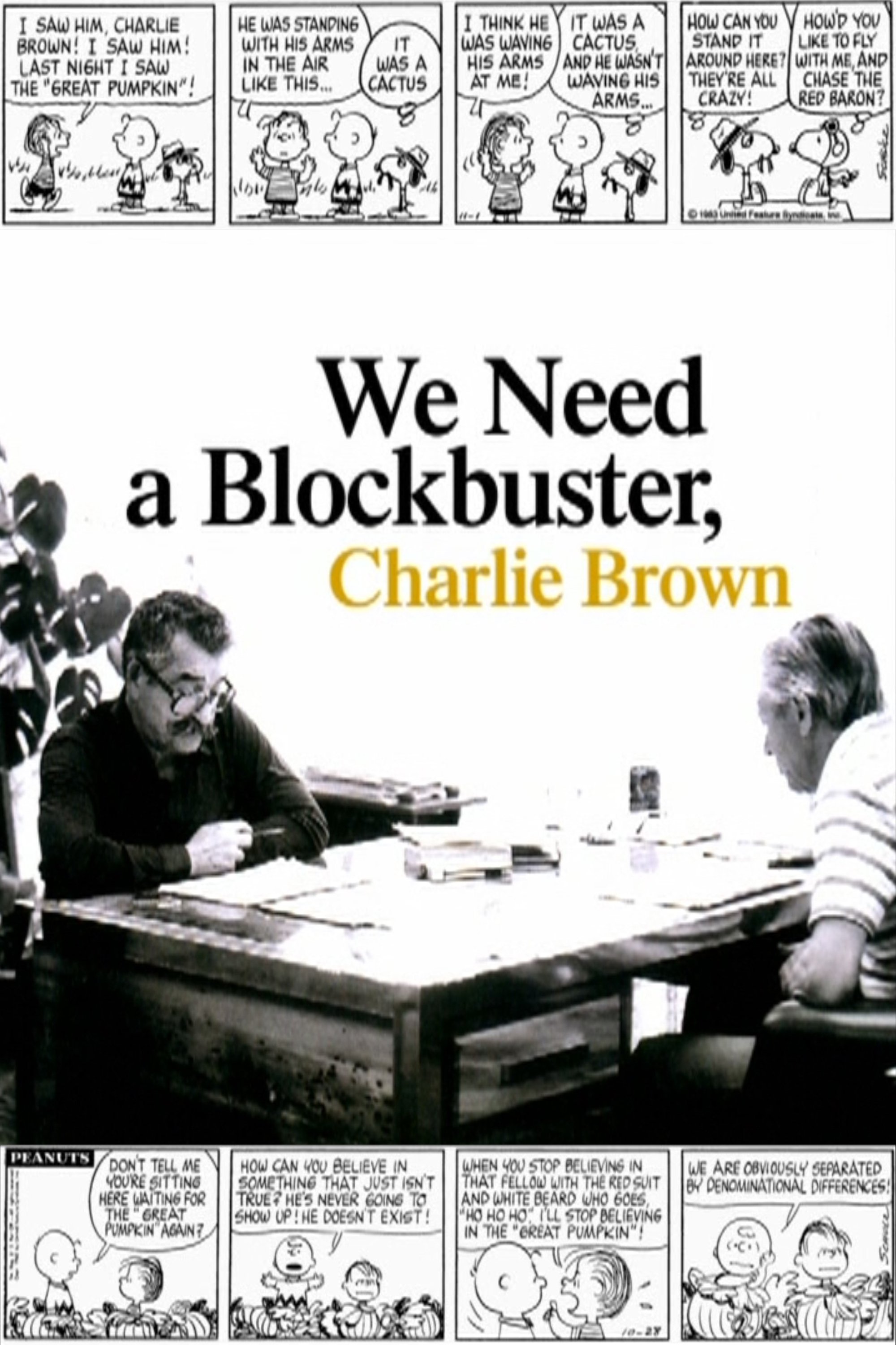 Poster de We Need a Blockbuster, Charlie Brown