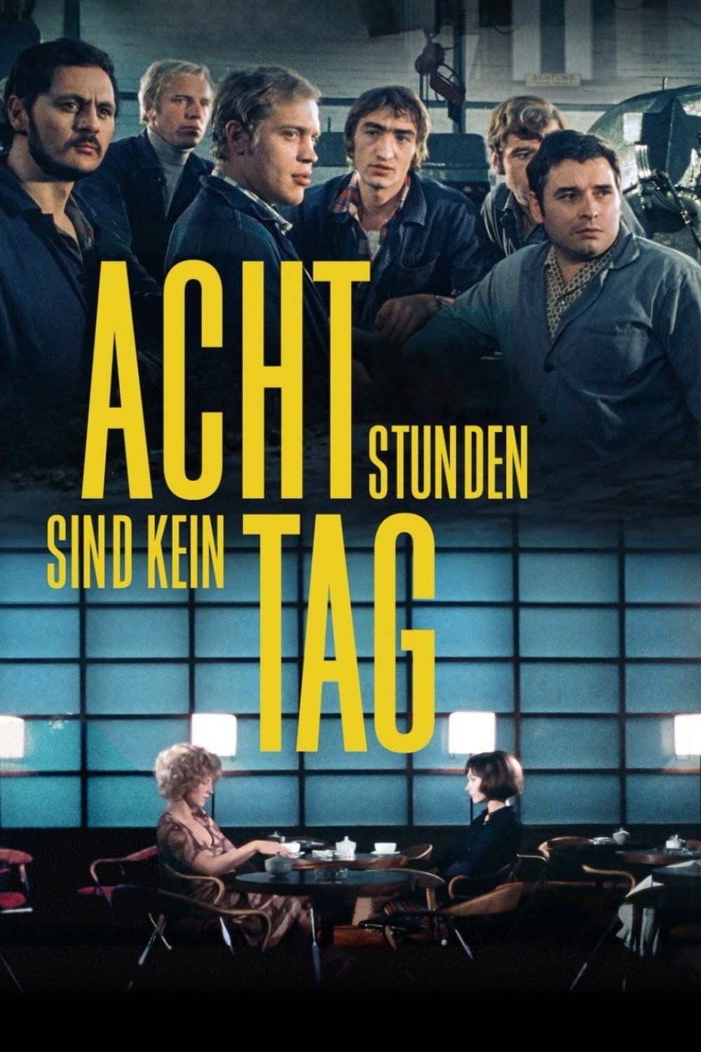 Poster de Acht Stunden sind kein Tag
