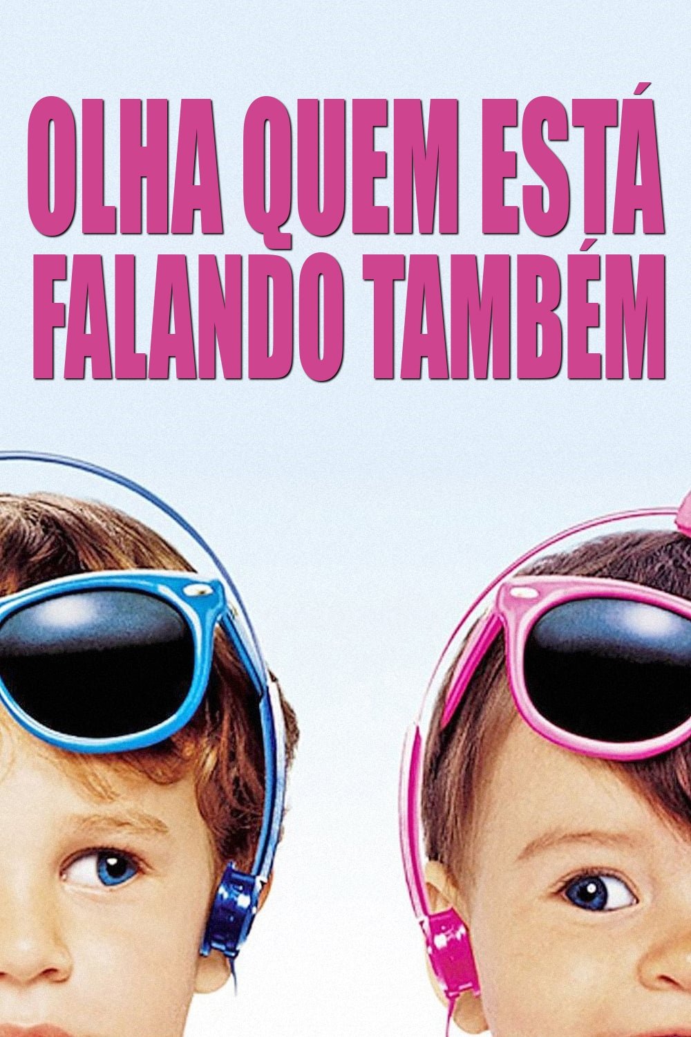 Poster de Olha Quem Está Falando Também