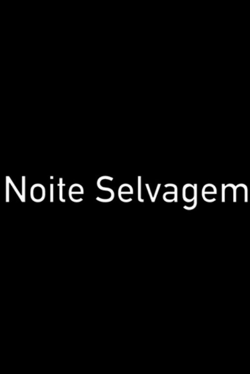 Poster de Noite Selvagem