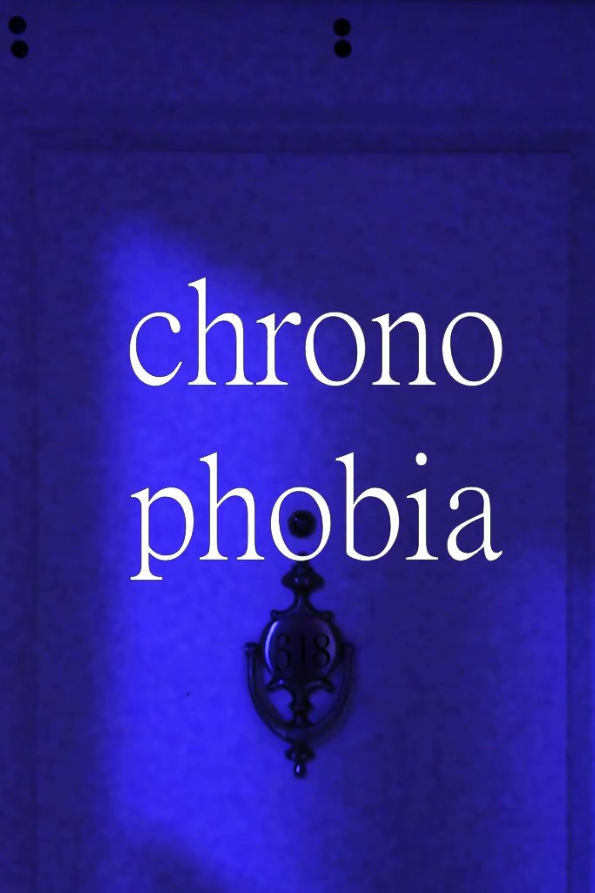 Poster de chronophobia