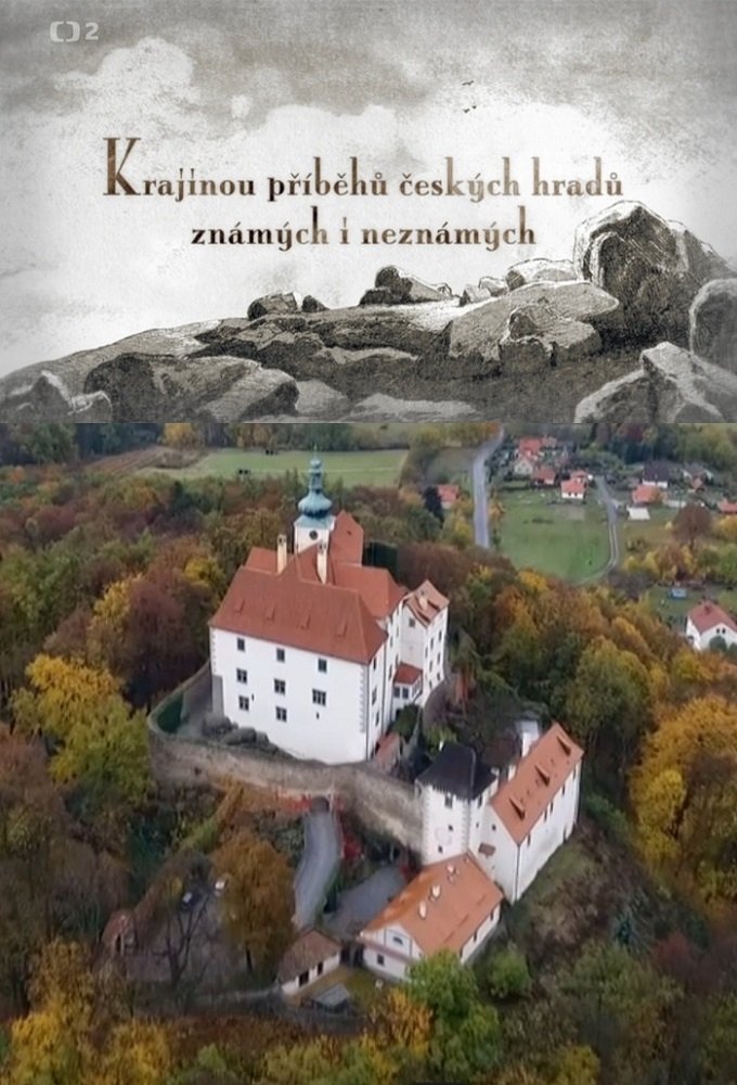 Poster de Krajinou příběhů českých hradů známých i neznámých
