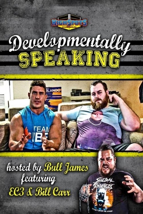 Poster de Developmentally Speaking With EC3 & Bill Carr