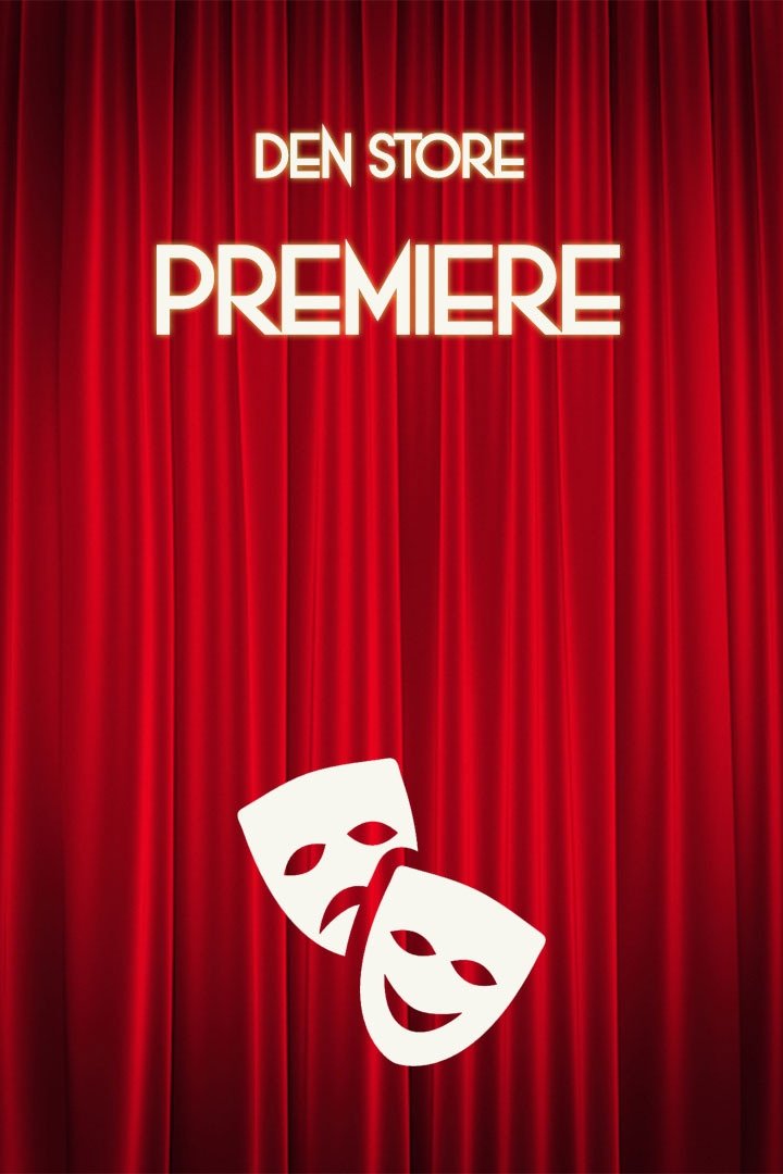 Poster de Den Store Premiere