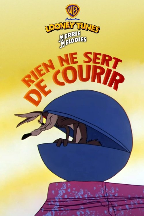 Rien ne sert de courir