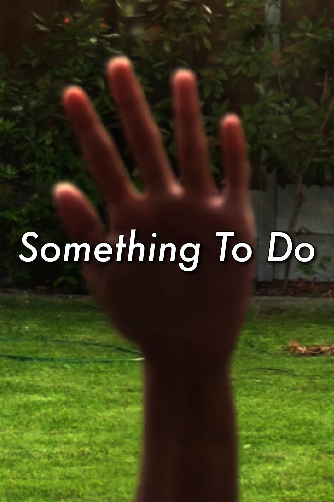 Poster de Something To Do