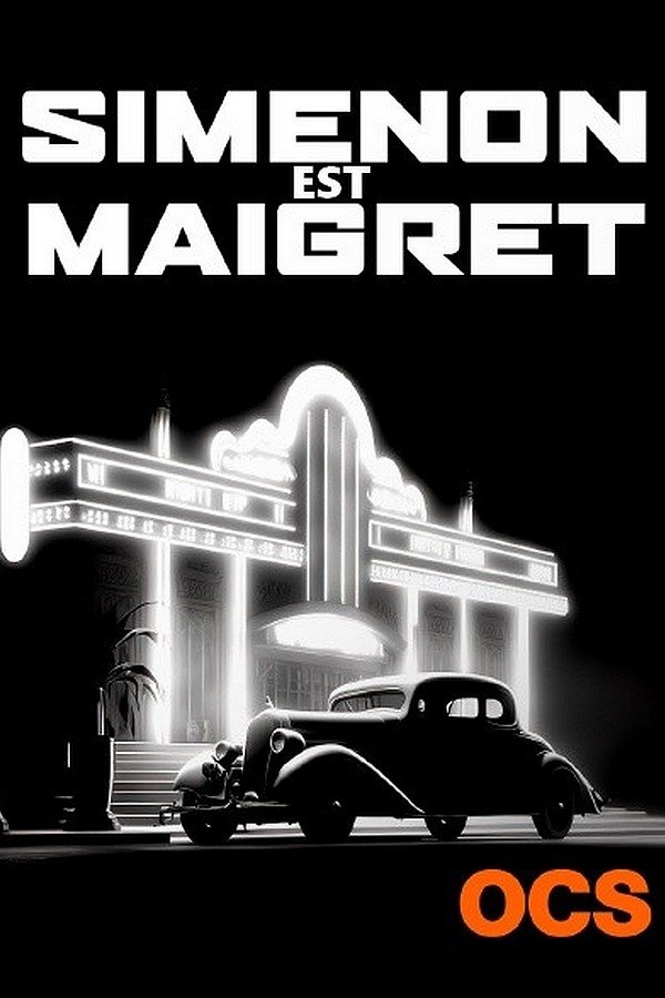 Affiche du film Simenon est Maigret