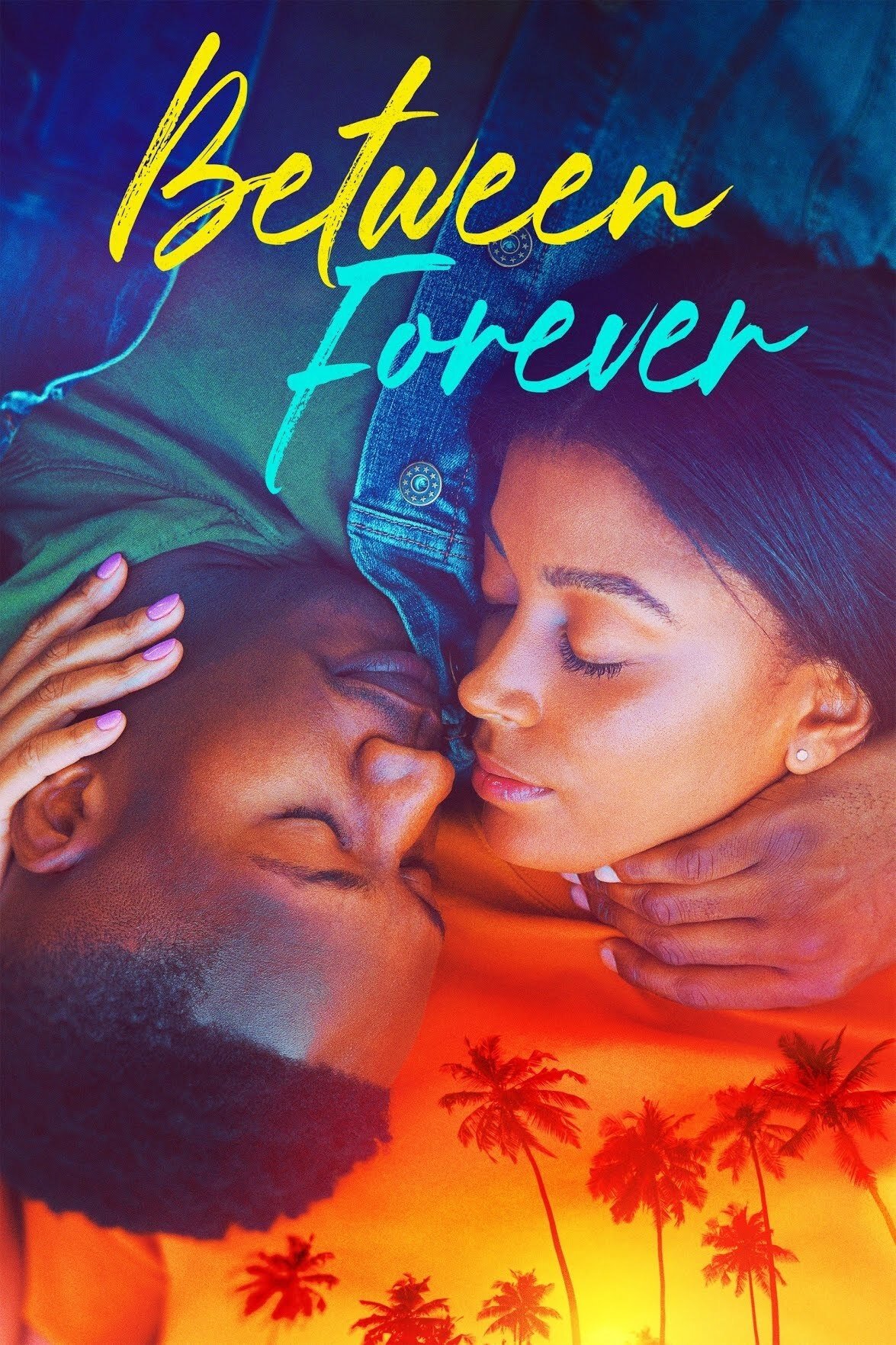 Poster de Between Forever