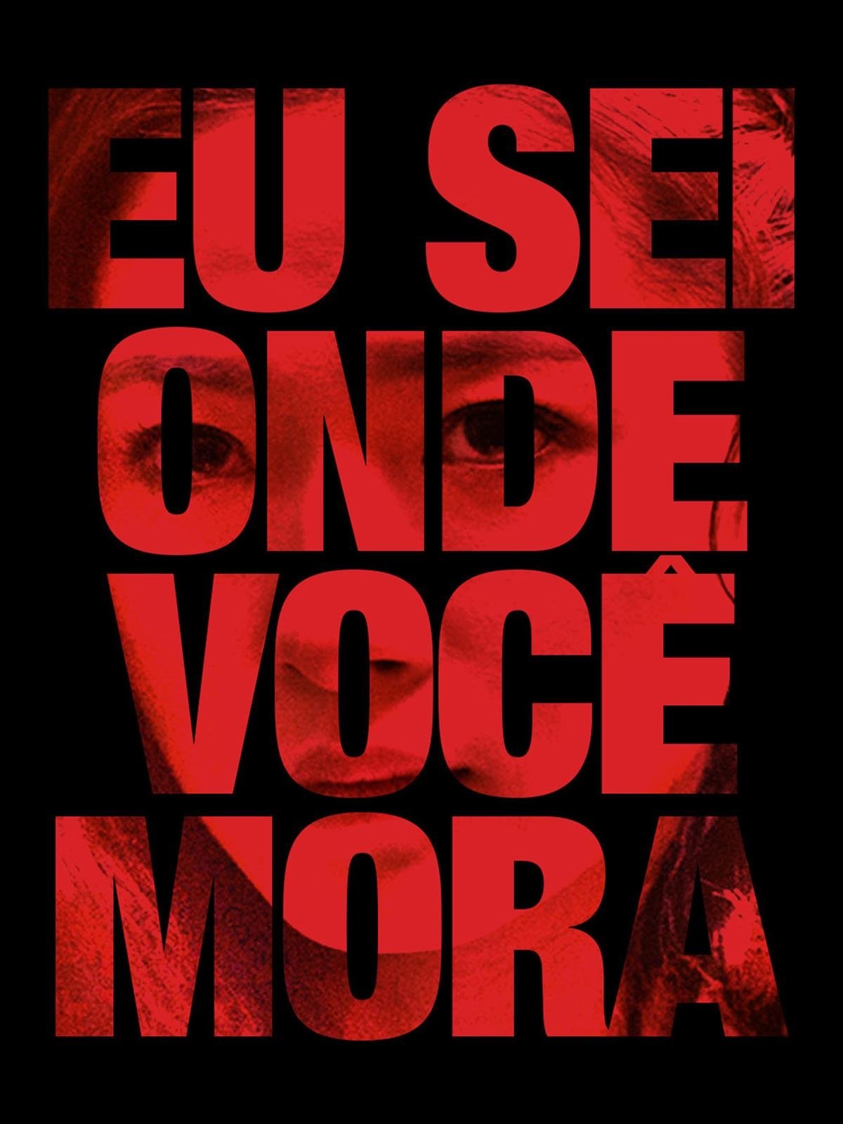 Poster de Eu Sei Onde Você Mora