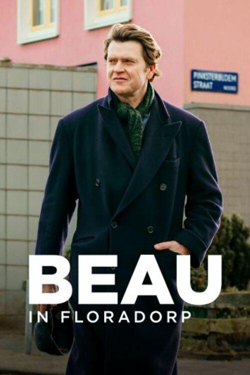 Poster de Beau in Floradorp