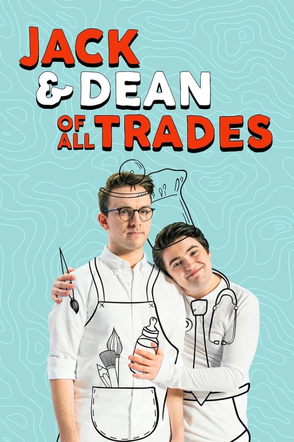 Poster de Jack and Dean of All Trades