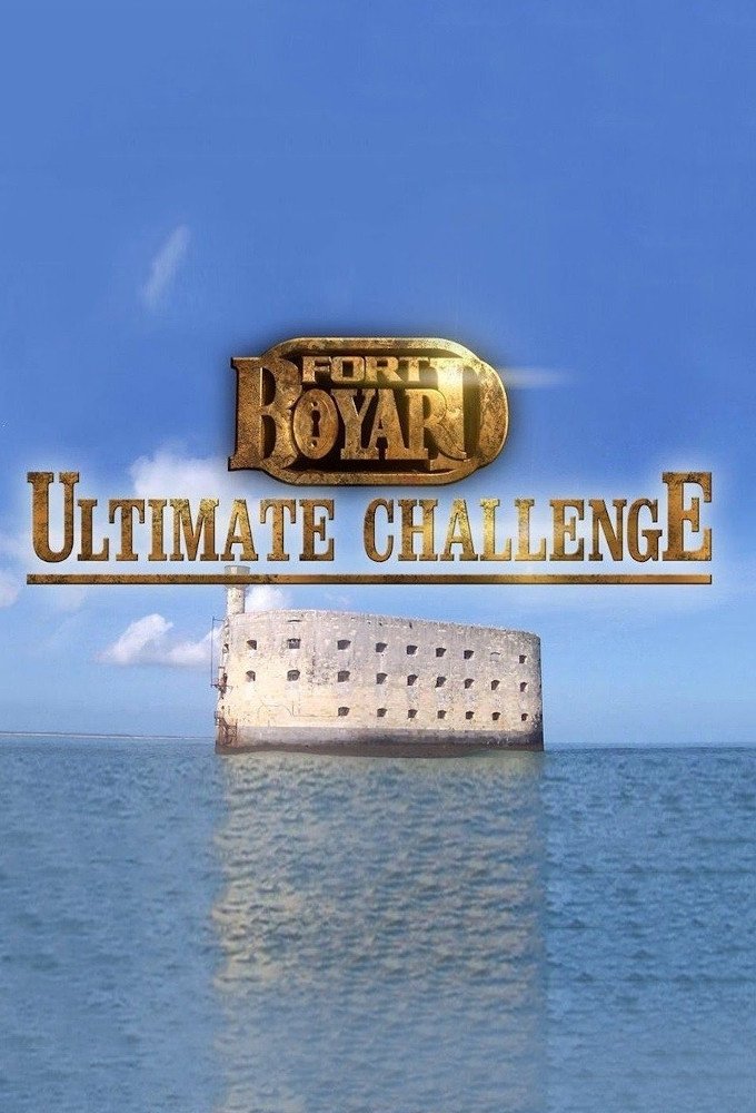 Poster of Fort Boyard: Ultimate Challenge
