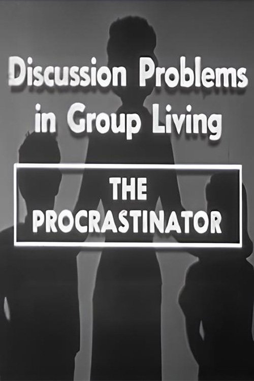 Poster de The Procrastinator