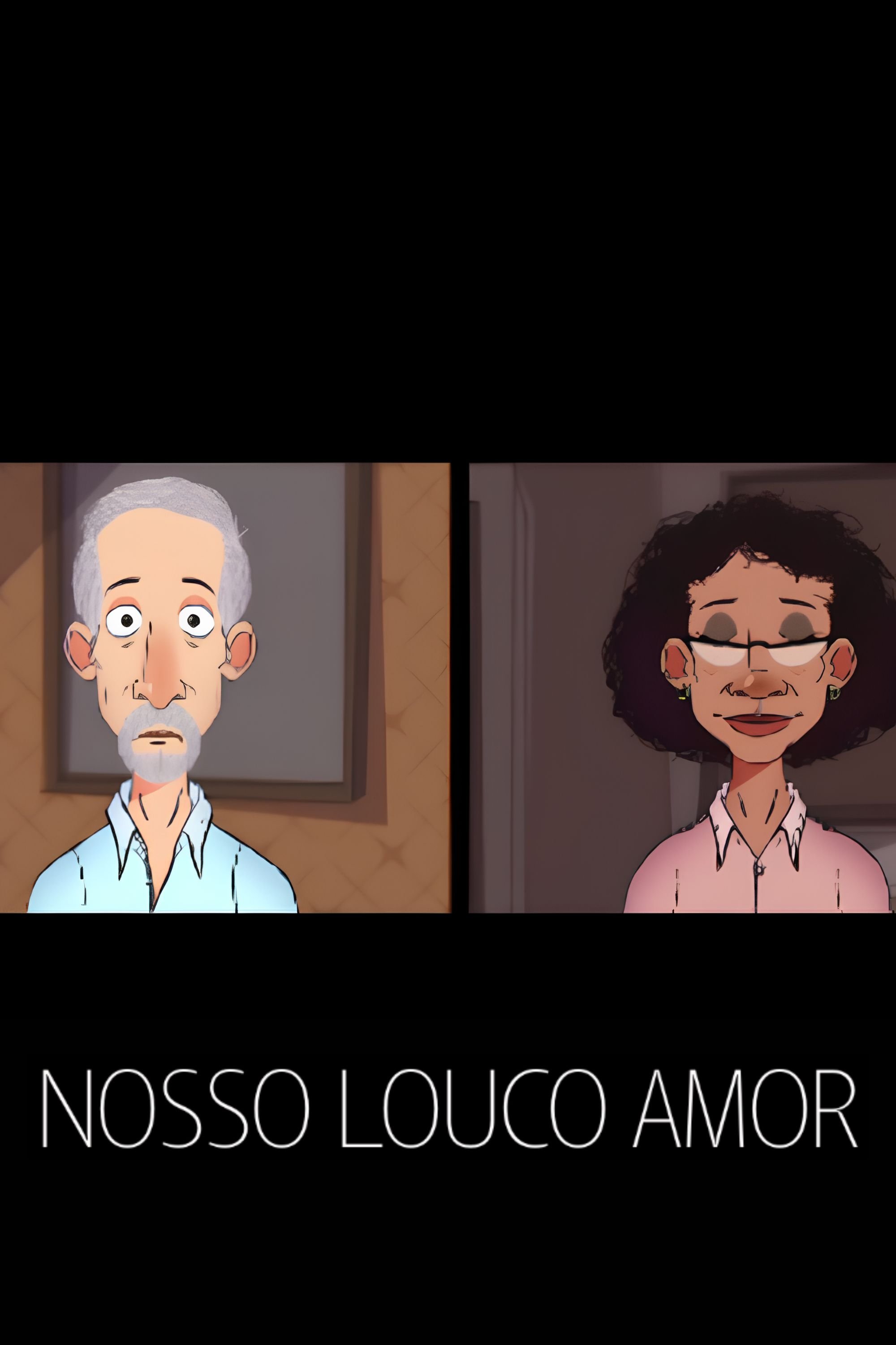 Poster de Nosso Louco Amor