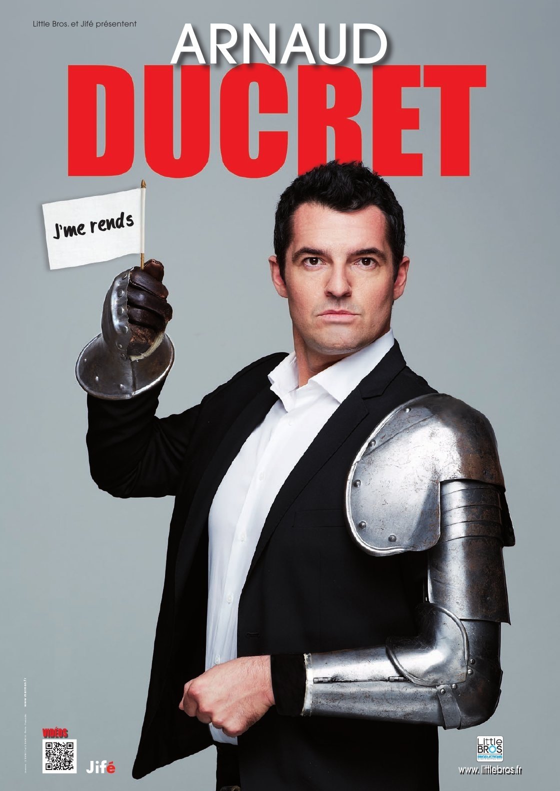 Poster de Arnaud Ducret - J'me Rends
