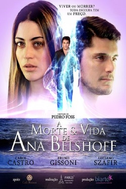 Poster de A Morte & Vida de Ana Belshoff