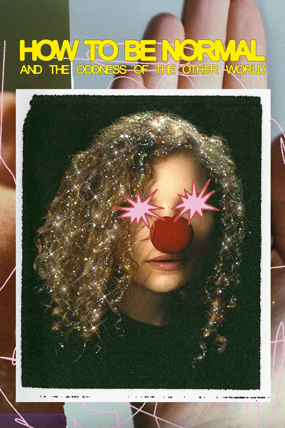 Poster de How to Be Normal and the Oddness of the Other World