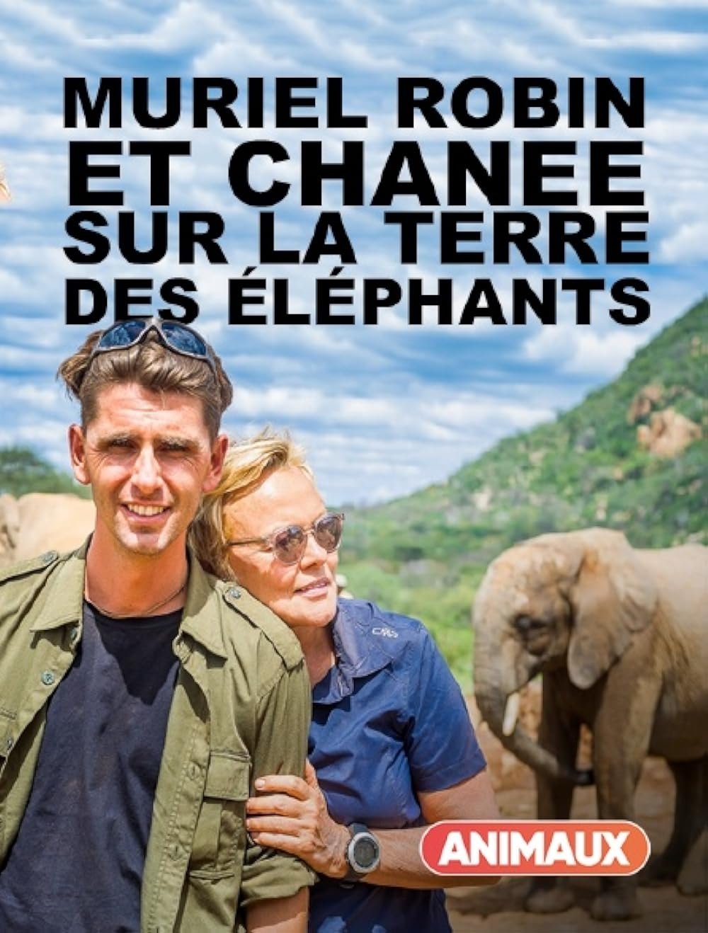 Poster de Muriel Robin et Chanee sur la terre des éléphants