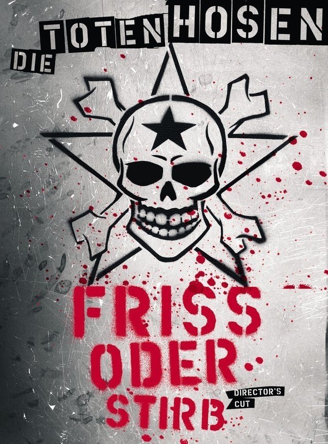 Affiche du film Die Toten Hosen - Friss oder Stirb