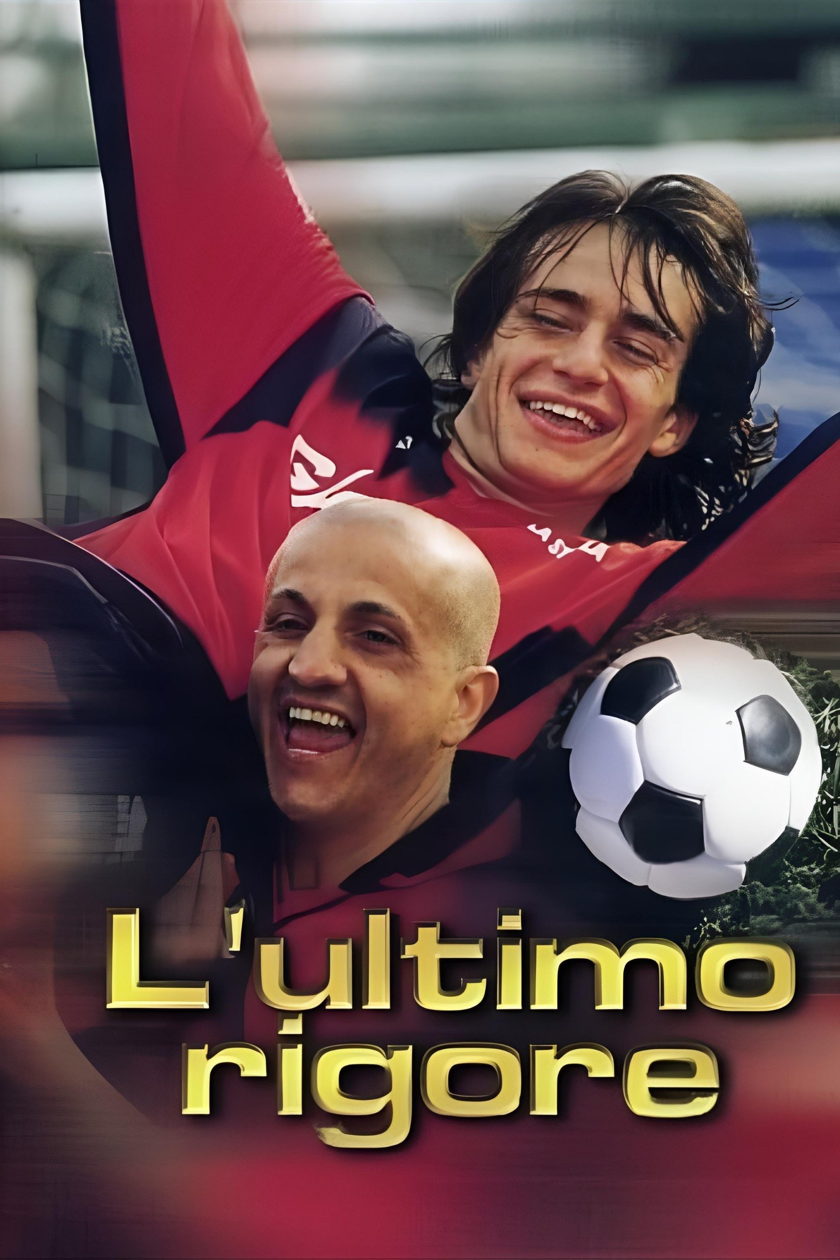 Poster de L'ultimo rigore