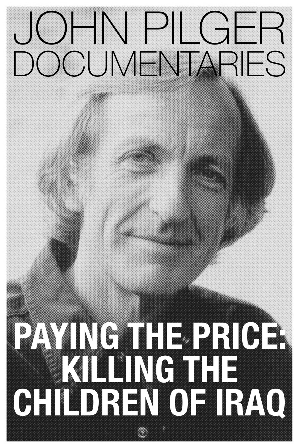 Poster de Paying the Price: Killing the Children of Iraq